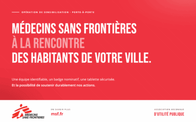 Médecins sans frontières – Présence pour une campagne de sensibilisation et de recherche de soutiens